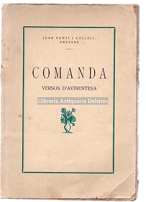 Imagen del vendedor de Comanda. Versos d'avinentesa. a la venta por Llibreria Antiquria Delstres