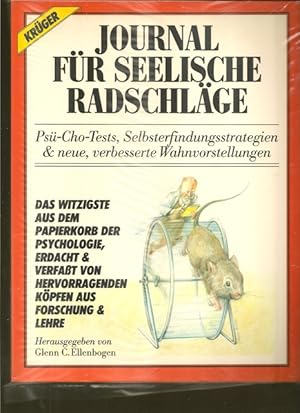 Seller image for Journal fr seelische Radschlge. Ps-Cho-Tests, Selbsterfindungsstrategien & neu, verbesserte Wahnvorstellungen. for sale by Ant. Abrechnungs- und Forstservice ISHGW