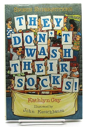 Seller image for They Don't Wash Their Socks: Sports Superstitions for sale by Book Nook