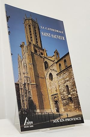 La Cathédrale Saint-Sauveur