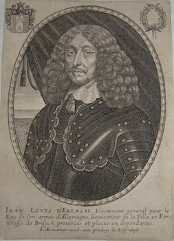 Portrait of Jean Louis d'Erlach, Lieutenant General pour le Roy de son armee d'Allemagne.