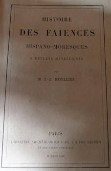 Seller image for Histoire des Fai?ences Hispano- Moresques a? reflets mtalliques. 1 vol. in-12. Rousseurs. for sale by Wittenborn Art Books