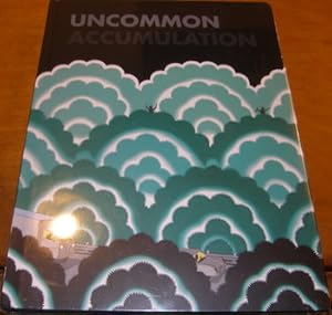 Image du vendeur pour Uncommon accumulation : the Mark and Judy Bednar collection of Chicago imagism. mis en vente par Wittenborn Art Books