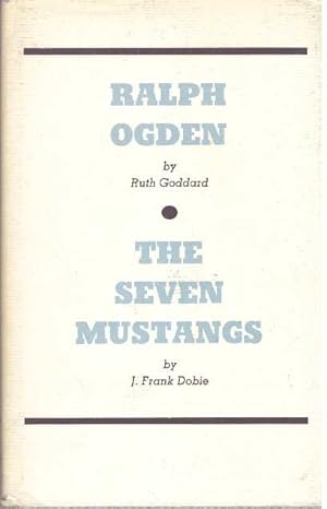 Bild des Verkufers fr RALPH OGDEN and THE SEVEN MUSTANGS zum Verkauf von High-Lonesome Books