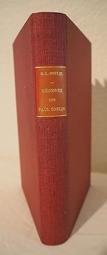 Mémoires sur la vie et la mort de Paul Odelin, lieutenant de mobiles (1847-1871).