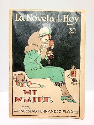 Imagen del vendedor de Mi mujer (Novela) / Ilustraciones de PENAGOS a la venta por Librera Miguel Miranda