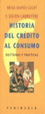 Image du vendeur pour HISTORIA DEL CRDITO DEL CONSUMO: DOCTRINAS Y PRCTICAS mis en vente par Antrtica