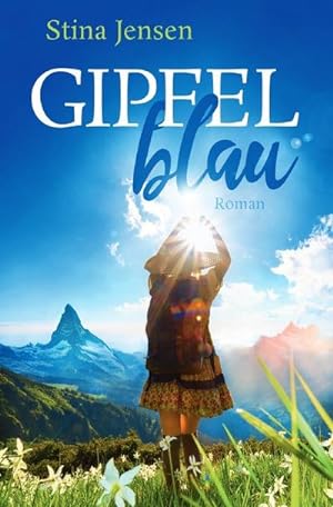 Seller image for GIPFELblau : Liebesroman for sale by Smartbuy