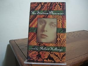 Seller image for The Sixteen Pleasures for sale by Bungalow Books, ABAA