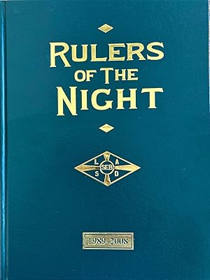 Seller image for RULERS OF THE NIGHT: A Unit History and Pictorial Record of the Los Angeles County Sheriff s Department s Special Enforcement Detail/Bureau for sale by THE HISTORY MERCHANTS