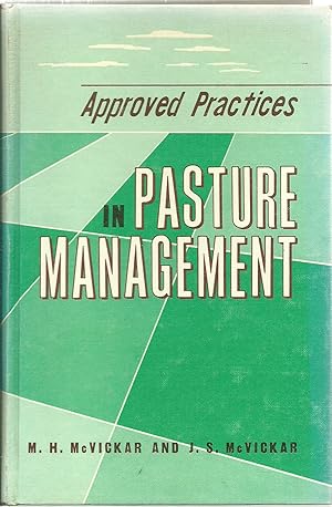 Image du vendeur pour Approved Practices In Pasture Management mis en vente par Sabra Books