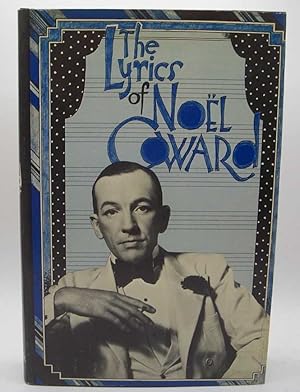 Image du vendeur pour The Lyrics of Noel Coward mis en vente par Easy Chair Books