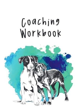 Bild des Verkufers fr Coaching Workbook : Softcover Edition zum Verkauf von AHA-BUCH GmbH