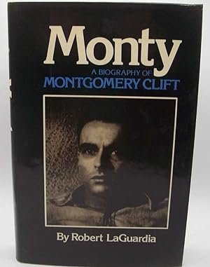 Bild des Verkufers fr Monty: A Biography of Montgomery Clift zum Verkauf von Easy Chair Books