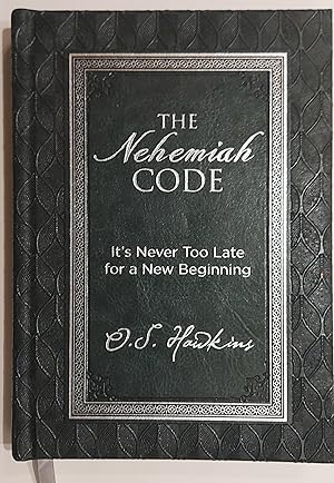 The Nehemiah Code: It's Never Too Late for a New Beginning (The Code Series)