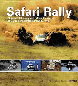 Bild des Verkufers fr Safari Rally: 50 Jahre, der hrtesten Rallye der Welt. 50 years of the toughest rally in the world zum Verkauf von Antiquariat Bernhardt