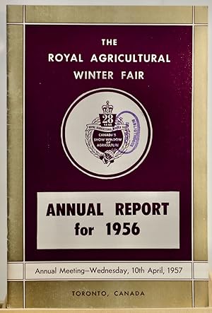 Royal Agricultural Winter Fair Annual report for 1956