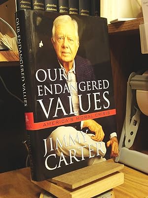 Seller image for Our Endangered Values: America's Moral Crisis for sale by Henniker Book Farm and Gifts