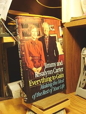 Immagine del venditore per Everything to Gain: Making the Most of the Rest of Your Life venduto da Henniker Book Farm and Gifts