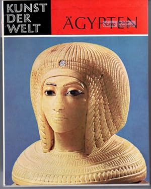 Ägypten. Die Kunst der Pharaonen