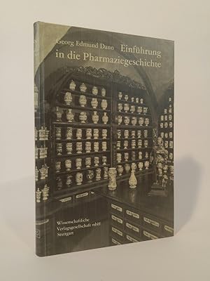 Bild des Verkufers fr Einfhrung in die Pharmaziegeschichte zum Verkauf von ANTIQUARIAT Franke BRUDDENBOOKS