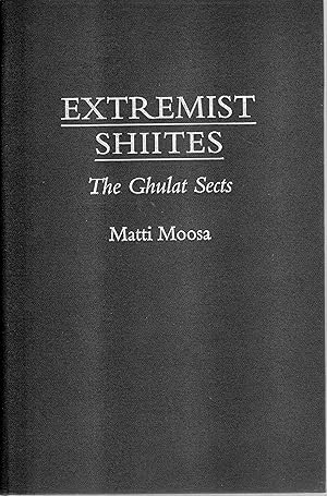 Immagine del venditore per Extremist Shiites The Ghulat Sects venduto da Browsers Books