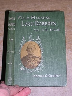 Seller image for Field Marshall Lord Roberts for sale by Neo Books