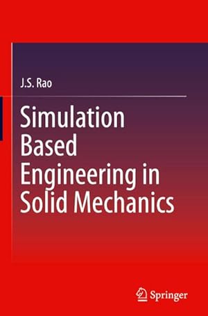 Bild des Verkufers fr Simulation Based Engineering in Solid Mechanics zum Verkauf von AHA-BUCH GmbH