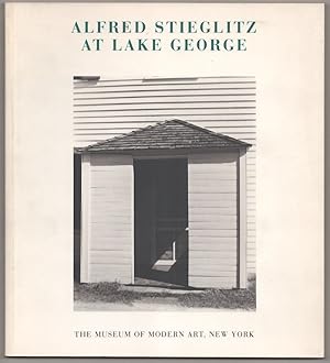 Bild des Verkufers fr Alfred Stieglitz at Lake George zum Verkauf von Jeff Hirsch Books, ABAA