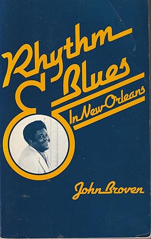 Rhythm and Blues in New Orleans