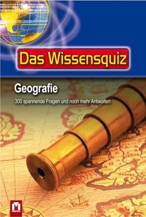 Seller image for Das Wissensquiz - Geografie : 300 spannende Fragen und noch mehr Antworten. [Text:] for sale by Antiquariat Buchhandel Daniel Viertel