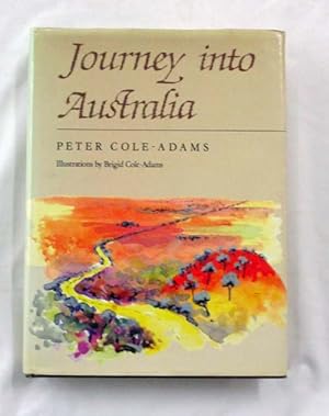 Bild des Verkufers fr Journey into Australia zum Verkauf von Adelaide Booksellers