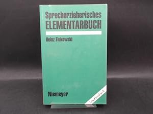 Sprecherzieherisches Elementarbuch. Außentitel: Studienbuch.