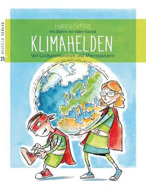 Seller image for Klimahelden: Von Goldsammlerinnen und Meeresputzern : Von Goldsammlerinnen und Meeresputzern for sale by AHA-BUCH