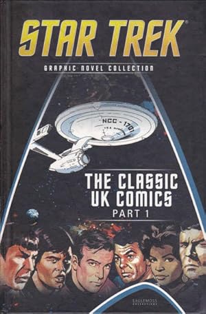 Bild des Verkufers fr Star Trek: The Classic UK Comics: Part 1 (one) zum Verkauf von Goulds Book Arcade, Sydney