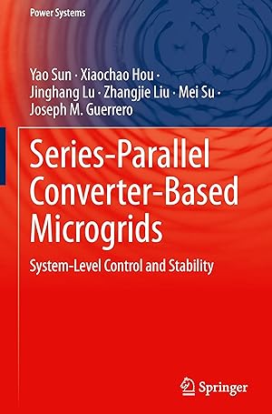 Seller image for Series-Parallel Converter-Based Microgrids for sale by moluna