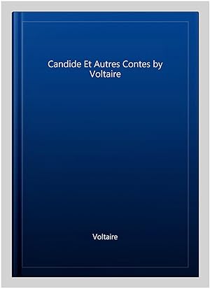Seller image for Candide Et Autres Contes by Voltaire -Language: French for sale by GreatBookPrices