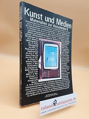 Bild des Verkufers fr Kunst und Medien : Materialien zur Documenta 6 / Hans D. Baumann . Horst Wackerbarth (Hrsg.) zum Verkauf von Roland Antiquariat UG haftungsbeschrnkt