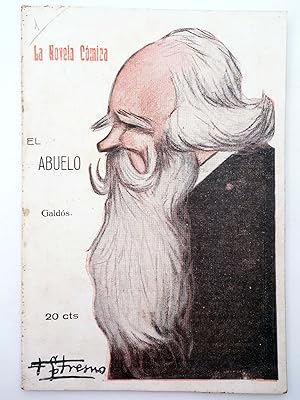 LA NOVELA CÓMICA 37. EL ABUELO (Benito Pérez Galdós) Madrid, 1917. OFRT