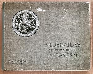 Bilderatlas zur Heimatkunde von Bayern. Alois Geistbeck, Franz Engleder