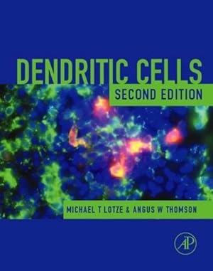 Seller image for Dendritic Cells: Biology and Clinical Applications for sale by buchversandmimpf2000