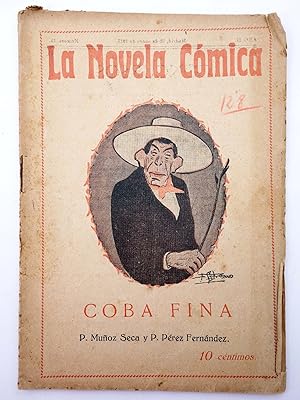 LA NOVELA CÓMICA 19. COBA FINA (Pedro Muñoz Seca / Pedro Pérez Fernández) Madrid, 1917
