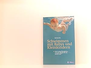 Image du vendeur pour Schwimmen mit Babys und Kleinkindern mis en vente par Book Broker