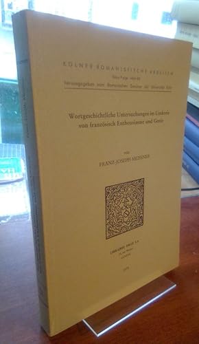 Immagine del venditore per Wortgeschichtliche Untersuchungen im Umkreis von franzsisch Enthousiasme und Genie. venduto da Antiquariat Thomas Nonnenmacher