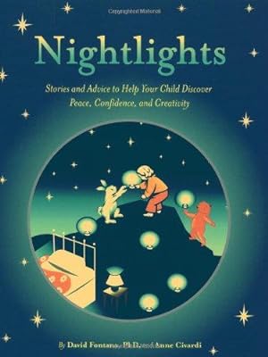 Seller image for Night Lights: Stories and Advice to Help Your Child Discover Peace, Confidence, and Creativity for sale by WeBuyBooks