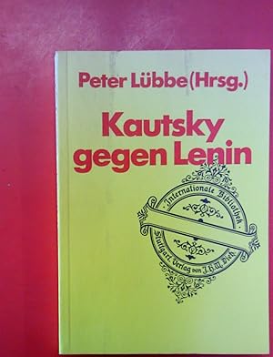 Bild des Verkufers fr Kautsky gegen Lenin (Internationale Bibliothek - Band 122). Vorsatz mit Ex libris von Syndikat. zum Verkauf von biblion2