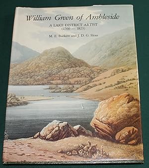 William Green of Ambleside. A Lake District Artist (1760-1823)