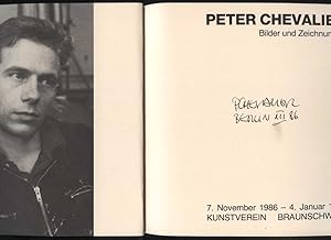 Bild des Verkufers fr Peter Chevalier : Bilder und Zeichnungen ; 7. November 1986 - 4. Januar 1987 Kunstverein Braunschweig [auf der Titelseite signiert von Peter Chevalier, datiert XII 86] [Katalog und Ausstellung: Wilhelm Bojescul ] zum Verkauf von Versandantiquariat Ottomar Khler