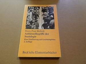 Bild des Verkufers fr Schlsselbegriffe der Soziologie : e. Einf. mit Lehrbeispielen. Beck'sche Elementarbcher zum Verkauf von Versandantiquariat Schfer