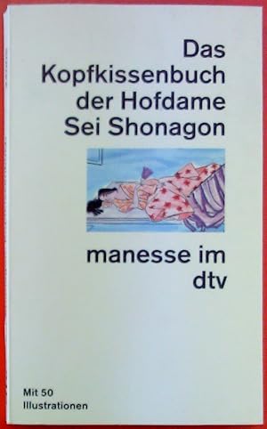 Seller image for Das Kopfkissenbuch der Hofdame Sei Shonagon for sale by biblion2